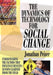 The Dynamics of Technology for Social Change: Understanding the Factors That Influence Results: Lessons Learned from the Field by Jonathan Peizer