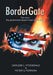 Bordergate: The Story the Government Doesn't Want You to Read by Darlene L. Fitzgerald