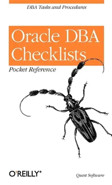 Oracle DBA Checklists Pocket Reference by Quest Software