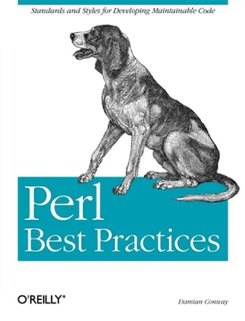 Perl Best Practices by Damian Conway
