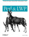 Perl & Lwp by Sean M. Burke