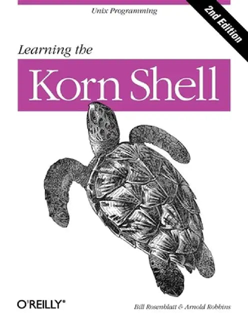 Learning the Korn Shell by Arnold Robbins