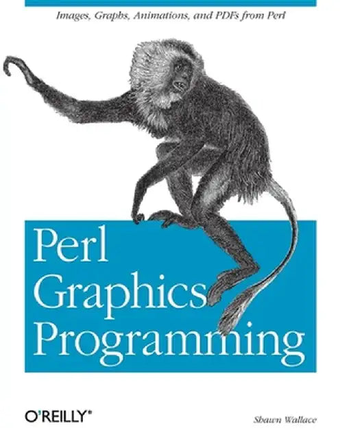 Perl Graphics Programming by Shawn Wallace