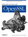 Network Security with Open SSL by John Viega