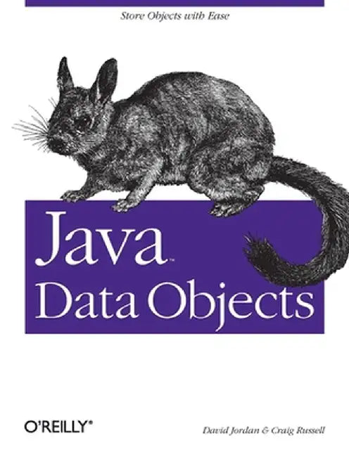 Java Data Objects by David Jordan