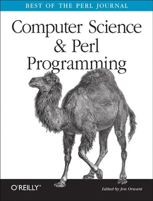 Computer Science & Perl Programming by Jon Orwant