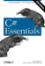 C# Essentials by Ben Albahari, Peter Drayton, Brad Merrill