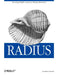 Radius: Securing Public Access to Private Resources by Jonathan Hassell