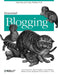 Essential Blogging by Cory Doctorow, Rael Dornfest, Scott Johnson