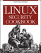 Linux Security Cookbook by Daniel J. Barrett, Richard E. Silverman, Robert G. Byrnes