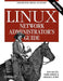 Linux Network Administrator's Guide by Tony Bautts