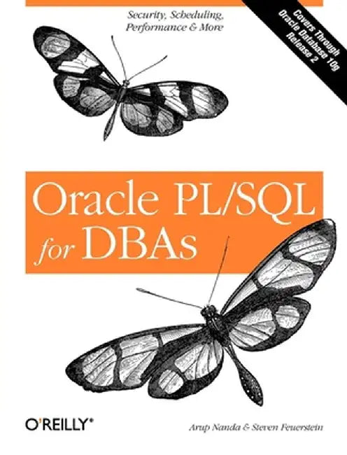 Oracle PL/SQL for DBAs by Arup Nanda