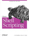 Classic Shell Scripting by Arnold Robbins