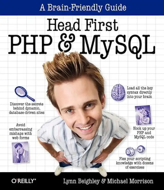 Head First PHP & MySQL: A Brain-Friendly Guide by Lynn Beighley