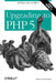 Upgrading to PHP 5 by Adam Trachtenberg