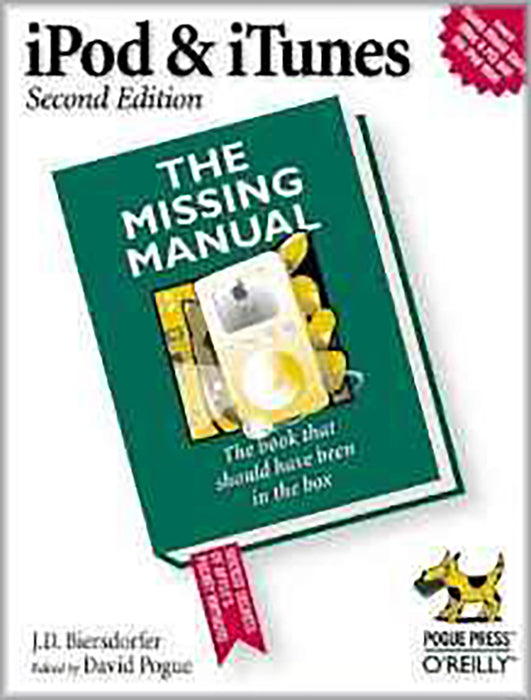 Ipod & Itunes: The Missing Manual