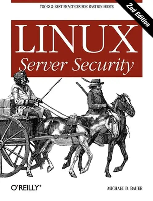 Linux Server Security by Michael D. Bauer