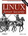 Linux Server Security by Michael D. Bauer