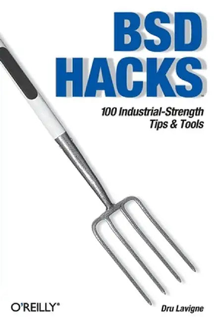 BSD Hacks by Dru Lavigne