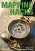Mapping Hacks: Tips & Tools for Electronic Cartography by Schuyler Erle
