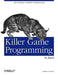 Killer Game Programming in Java by Andrew Davison