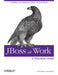 JBoss at Work: A Practical Guide by Tom Marrs