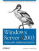 Windows Server 2003 Network Administration by Craig Hunt