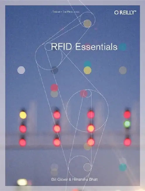 RFID Essentials by Bill Glover, Himanshu Bhatt