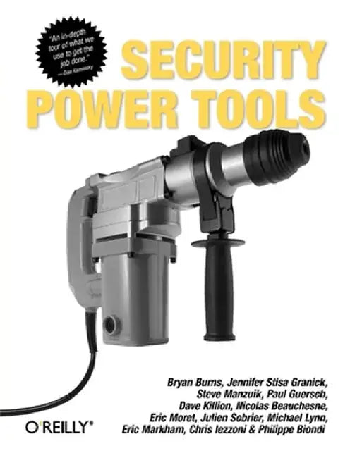 Security Power Tools by Bryan Burns
