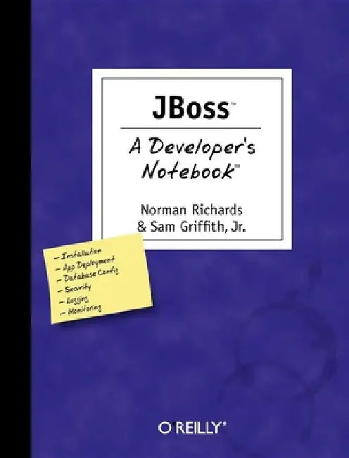 Jboss: A Developer's Notebook by Norman Richards
