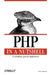 PHP in a Nutshell by Paul Hudson