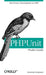 PHPUnit Pocket Guide by Sebastian Bergmann