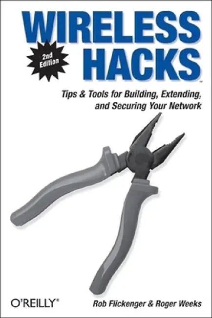 Wireless Hacks by Rob Flickenger