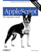 AppleScript: The Definitive Guide by Matt Neuburg