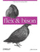 Flex & Bison [With Access Code] by John Levine