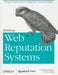 Building Web Reputation Systems by Randy Farmer