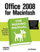 Office 2008 for Macintosh: The Missing Manual by Jim Elferdink