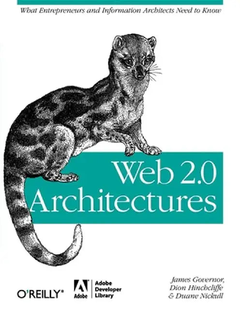 Web 2.0 Architectures by James Governor