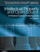Intellectual Property and Open Source: A Practical Guide to Protecting Code by Van Lindberg