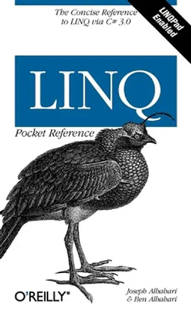Linq Pocket Reference by Joseph Albahari