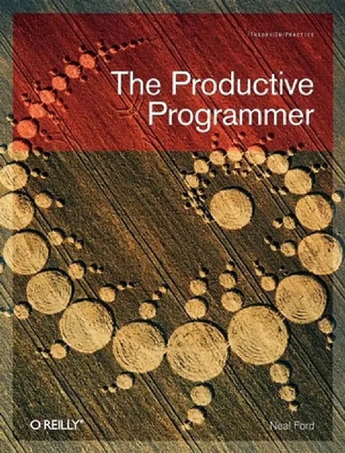 The Productive Programmer by Neal Ford
