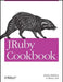 JRuby Cookbook by Justin Edelson