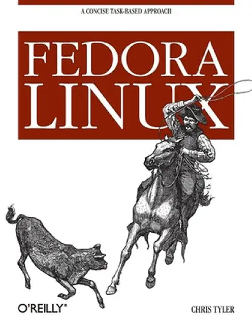Fedora Linux by Chris Tyler