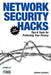 Network Security Hacks: Tips & Tools for Protecting Your Privacy by Andrew Lockhart