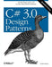 C# 3.0 Design Patterns by Judith Bishop