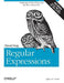 Mastering Regular Expressions by Jeffrey E. Friedl