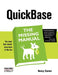 Quickbase: The Missing Manual by Nancy Conner