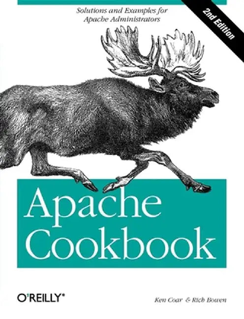 Apache Cookbook by Rich Bowen