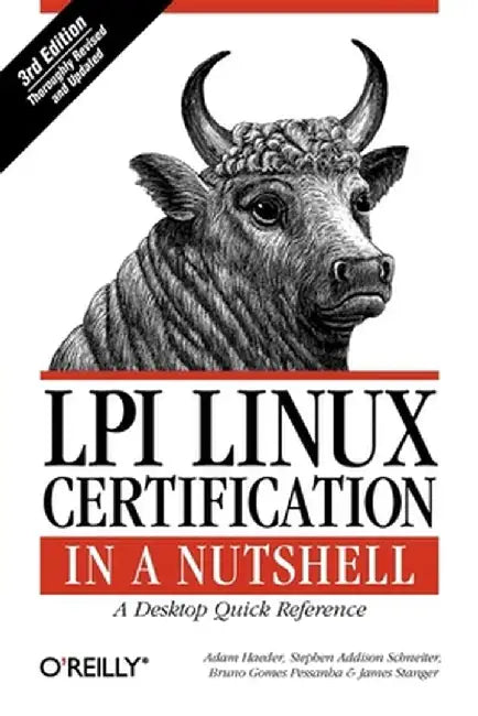 LPI Linux Certification in a Nutshell by Adam Haeder