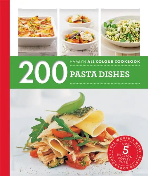 Hamlyn All Colour Cookery: 200 Pasta Dishes by Marina Filippelli